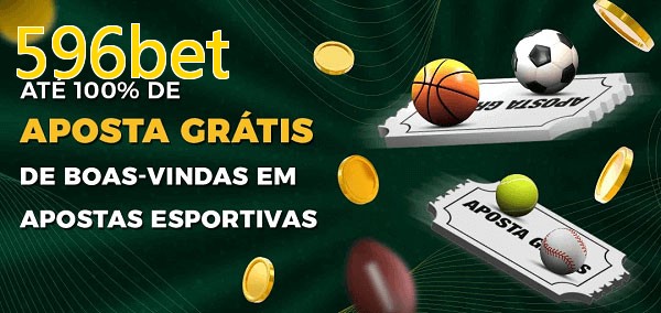 596betbet Ate 100% de Aposta Gratis